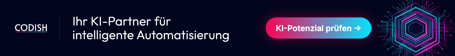 Anzeige: CODISH - Ihr KI-Partner f&uuml;r intelligente Automatisierung